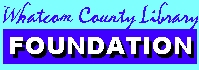 Whatcom Library Foundation